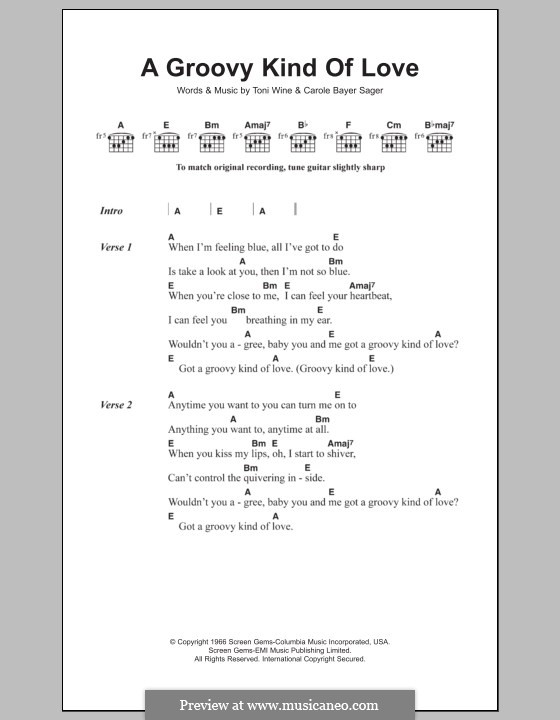 A Groovy Kind of Love (The Mindbenders): Lyrics and chords by Carole Bayer Sager, Toni Wine