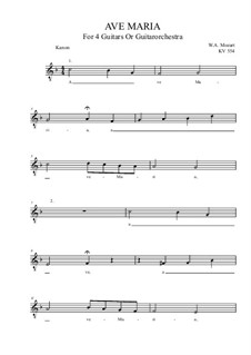 Ave Maria, KV 554: For guitar quartet (F Major) by Wolfgang Amadeus Mozart