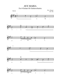 Ave Maria, KV 554: For guitar quartet (A Major) by Wolfgang Amadeus Mozart