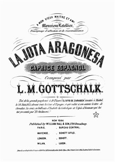 La jota aragonesa, Op.14 D.79: For piano by Louis Moreau Gottschalk