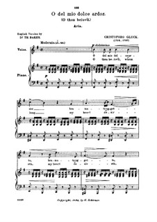 O del mio dolce ardor (O Thou Belov'd): Medium-high voice in E Minor by Christoph Willibald Gluck