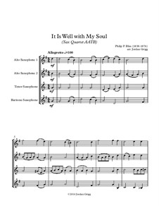 It Is Well with My Soul: For sax quartet AATB by Philip Paul Bliss