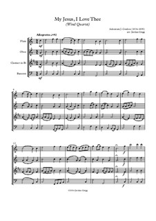 My Jesus, I Love Thee: For wind quartet by Adoniram Judson Gordon
