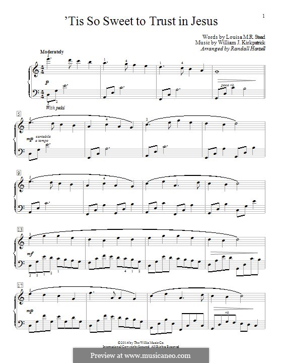 'Tis So Sweet to Trust in Jesus: For piano by William (James) Kirkpatrick