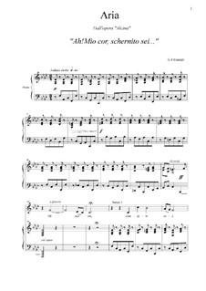 Alcina, HWV 34: Ah! mio cor, schernito sei (f minor) by Georg Friedrich Händel