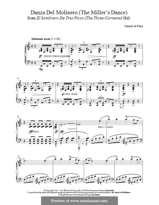 El Sombrero de Tres Picos ('The Three-Cornered Hat'): Danza del Molinero ('The Miller's Dance'), for piano by Manuel de Falla