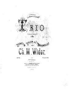 Piano Trio in B Flat Major, Op.19: Full score by Charles-Marie Widor