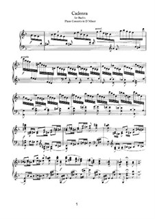 Cadenza to Harpsichord Concerto in D Minor by Bach: For piano by Johannes Brahms