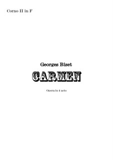 Complete Opera: Orchestral french horn in F II part by Georges Bizet