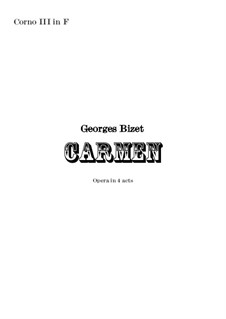 Complete Opera: Orchestral french horn in F III part by Georges Bizet