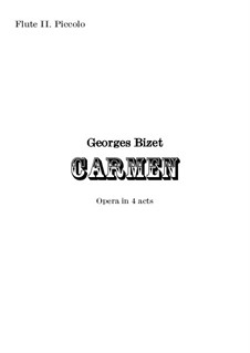 Complete Opera: Orchestral flute II and piccolo part by Georges Bizet