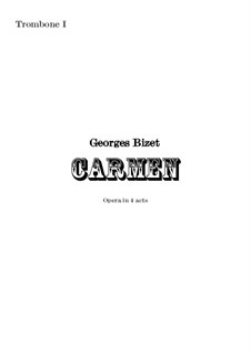 Complete Opera: Orchestral trombone I part by Georges Bizet