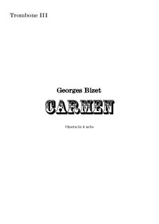 Complete Opera: Orchestral trombone III part by Georges Bizet