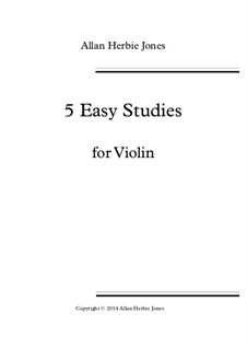 5 Easy Studies: For violin by Allan Herbie Jones