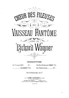 Spinning Choir: For piano four hands by Richard Wagner