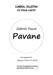 Pavane, Op.50: For string quartet (short version) by Gabriel Fauré