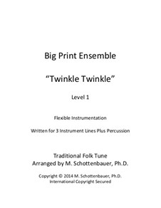 Big Print Ensemble: Level 2: Twinkle for flexible instrumentation by folklore