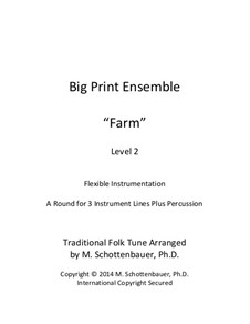 Big Print Ensemble: Level 2: Farm Song for flexible instrumentation by folklore