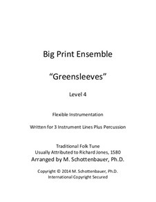 Big Print Ensemble: Level 4: Greensleeves for flexible instrumentation by folklore