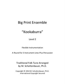 Big Print Ensemble: Level 2: Kookaburra for flexible instrumentation by folklore