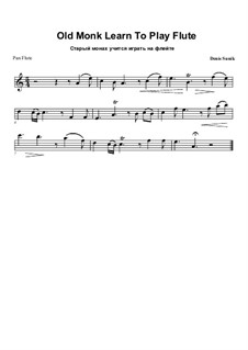 Old Monk Learn To Play Flute: Old Monk Learn To Play Flute by lesobrod
