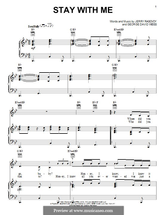Stay with Me (Bette Midler): For voice and piano (or guitar) by George David Weiss, Jerry Ragovoy