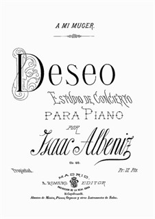 Deseo, Op.40: For a single performer by Isaac Albéniz