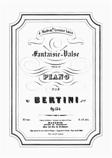 Fantaisie Valse, Op.154: Fantaisie Valse by Henri Jérôme Bertini