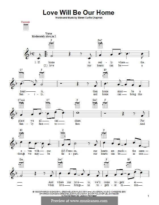 Love Will Be Our Home: For ukulele by Steven Curtis Chapman