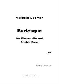 Burlesque, MMD29: Burlesque by Malcolm Dedman