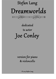 Dreamworlds: Für Cello und Klavier by Stefan Lang