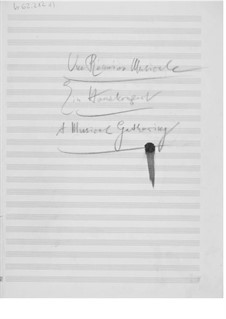 A Musical Gathering: Composer's Sketches by Ernst Levy