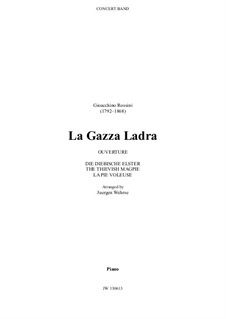 La gazza ladra (The Thieving Magpie): Overture, for concert band – part, JW 130613 by Gioacchino Rossini