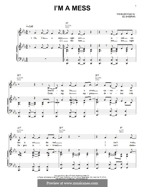 I'm a Mess: For voice and piano (or guitar) by Ed Sheeran