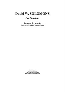 Les Sandales: For recorder sextet by David W Solomons