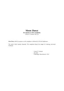Moon Dance for soprano or alto saxophone, Op.823: Moon Dance for soprano or alto saxophone by Carson Cooman