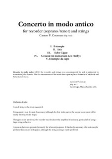 Concerto in modo antico (2011) for recorder (soprano or tenor) and strings, Op.928: Full score and solo part by Carson Cooman