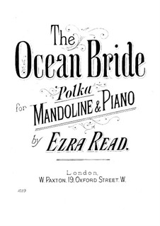 The Ocean Bride: The Ocean Bride by Ezra Read