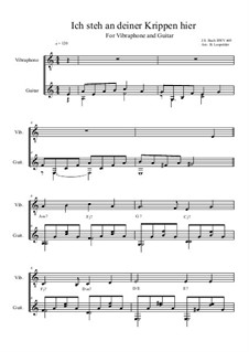 Ich steh an deiner Krippen hier, BWV 469: Für Vibraphone und Gitarre by Johann Sebastian Bach