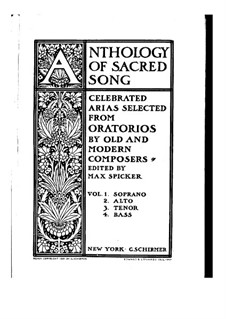 Anthology of Sacred Song. Selected Arias from Oratorios (Volume I): For soprano and piano by Johann Sebastian Bach, Joseph Haydn, Georg Friedrich Händel, Ludwig van Beethoven, Martin Blumner, Ferdinand von Hiller, Julius Benedict, Samuel de Lange Jr., Michael Costa