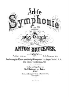 Symphony No.8 in C Minor, WAB 108: Arrangement for piano by Anton Bruckner