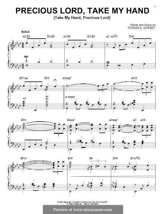 Precious Lord, Take My Hand (Take My Hand, Precious Lord): For piano by Thomas A. Dorsey