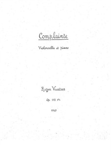 Lament for cello and piano (1967), Op.118: Lament for cello and piano (1967) by Roger Vuataz