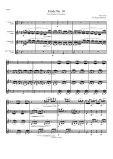 Etude No.10. Arranged for Clarinet Quartet: Etude No.10. Arranged for Clarinet Quartet by Franz Liszt