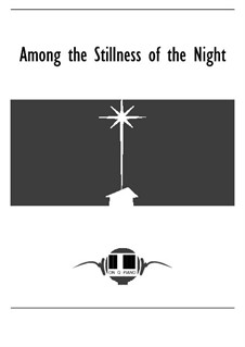 Among the Stillness of the Night: Among the Stillness of the Night by Melissa Quilitzsch