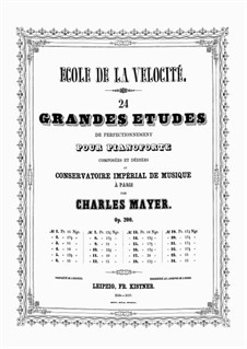 Ecole de la Velocité. 24 Grandes Etudes de Perfectionnement, Op.200: Etude No.4 by Charles Mayer