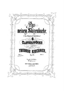 Aus meinem Skizzenbuch, Op.29: Pieces No.1-3 by Theodor Kirchner