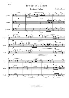 Prelude in E minor for Three Cellos: Prelude in E minor for Three Cellos by David Jefferson