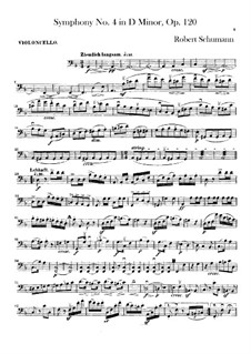 Symphony No.4 in D Minor, Op.120: Cello part by Robert Schumann
