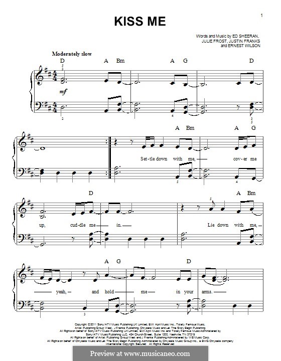 Kiss Me: For piano by Ed Sheeran, Julie Frost, Justin Franks